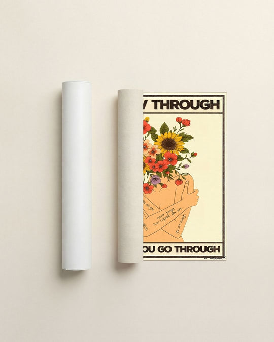 Grow through what you go through — Crème & Sable