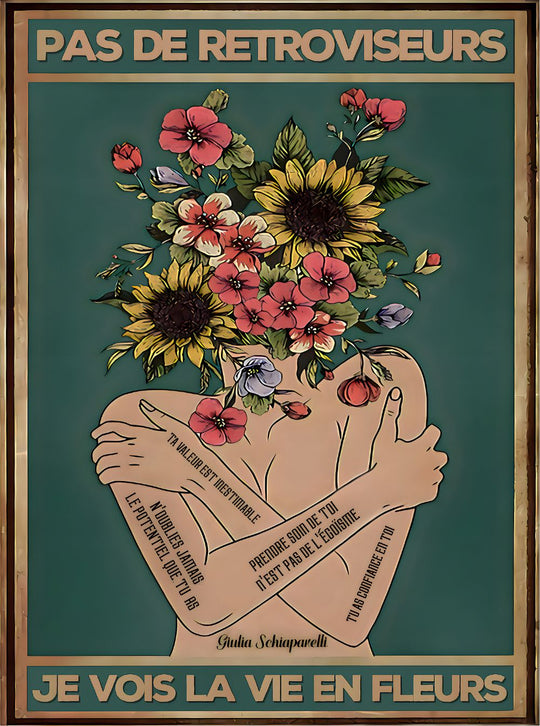Pas de rétroviseurs, je vois la vie en fleurs