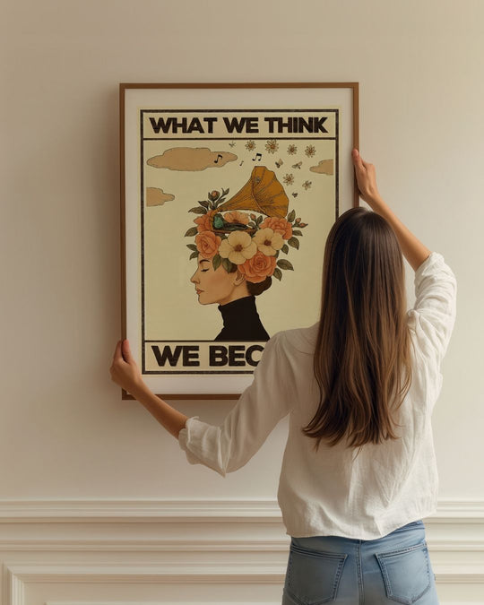 What we think, we become — Crème & Sable