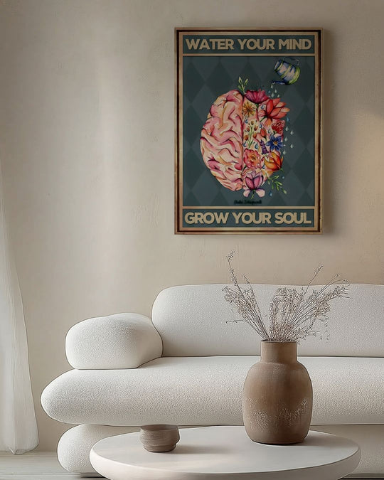 Water your mind grow your soul