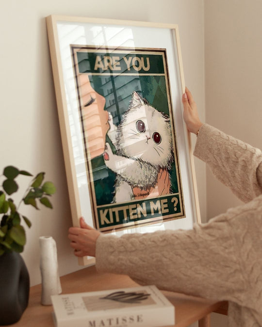 Are you kitten me ?