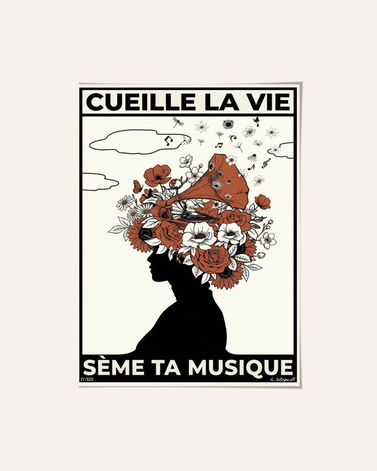 Cueille la vie, sème ta musique