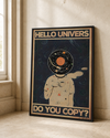 Hello Universe, do you copy?