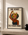 Be kind to your mind — Crème & Sable