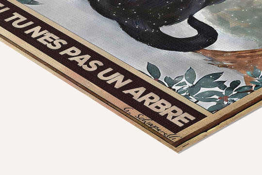 « Tu n'aimes pas où tu es? Bouge! Tu n'es pas un arbre » — toile texturée, détail du coin inférieur droit