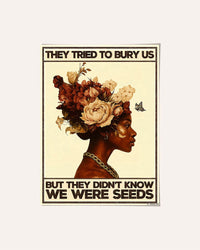 They tried to bury us, but they didn't know we were seeds — Crème & Sable