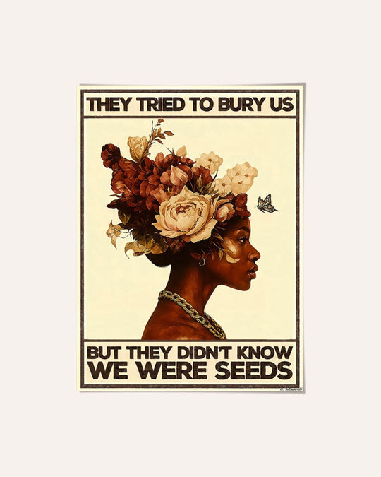 They tried to bury us, but they didn't know we were seeds — Crème & Sable