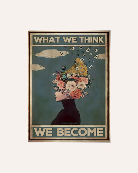 What we think, we become