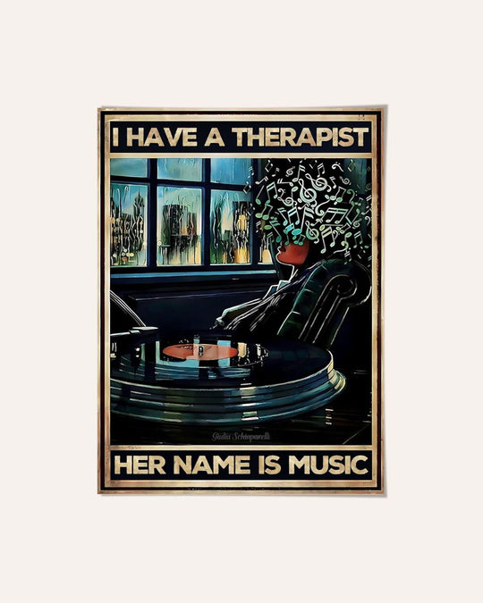 I have a therapist, her name is music