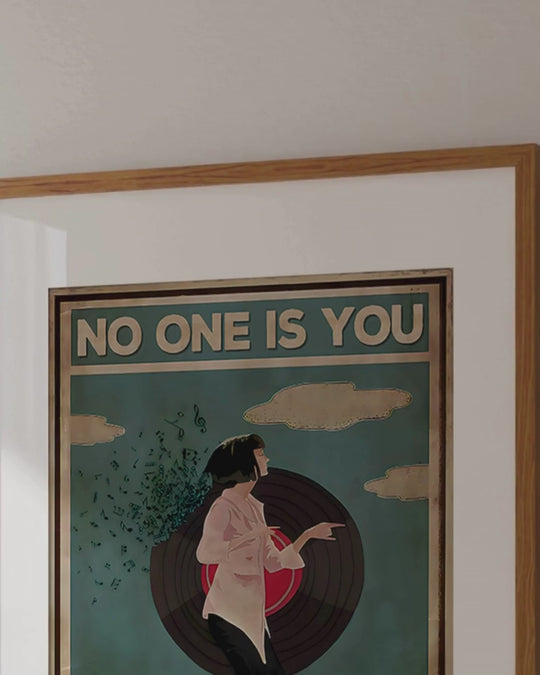 No one is you, that is your power