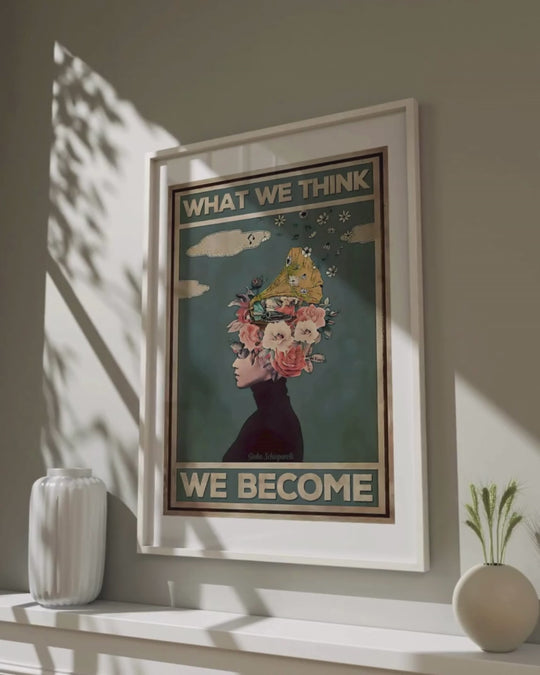What we think, we become
